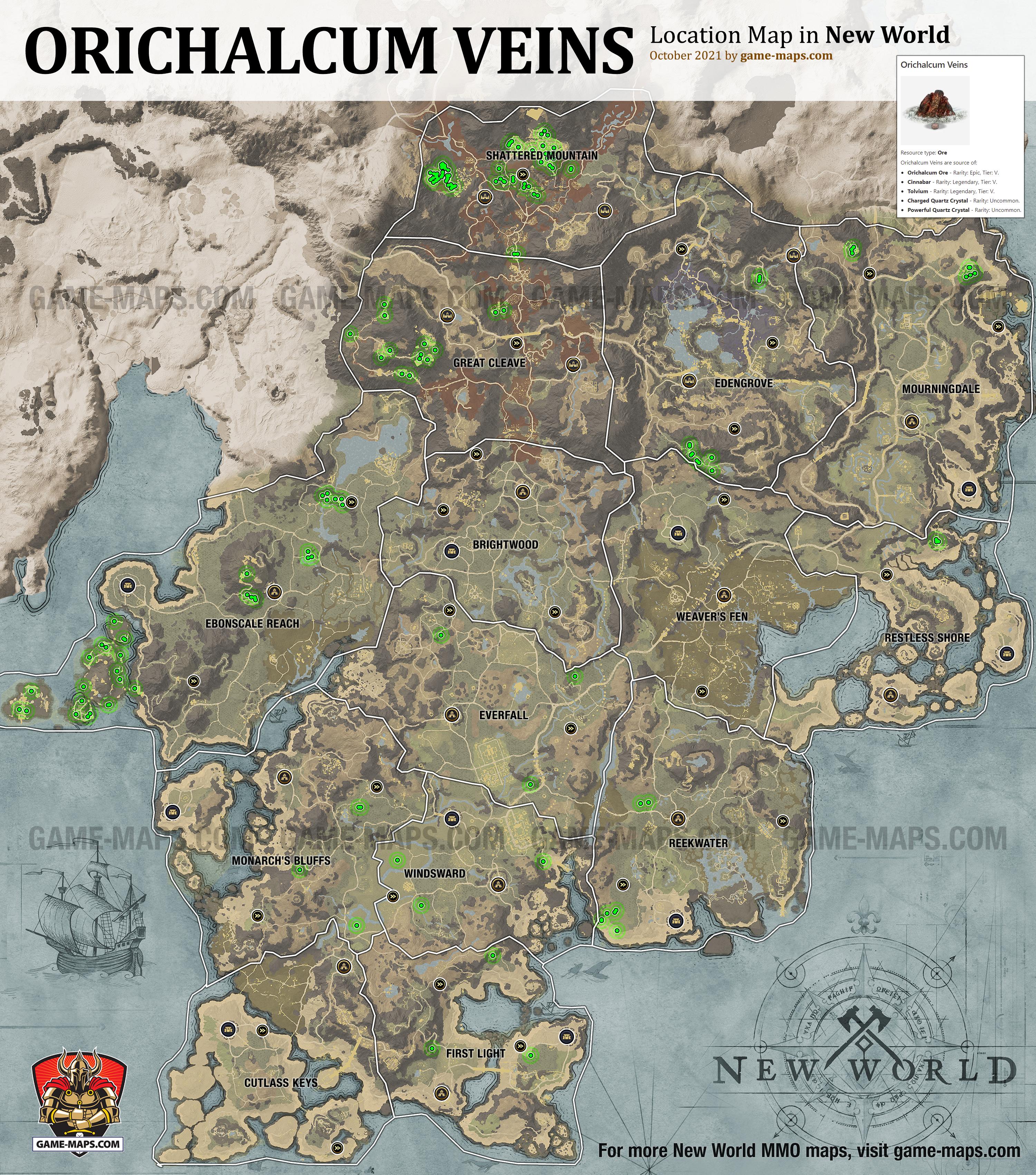 Orichalcum Veins Location Map in New World New World Resource Location Map of Orichalcum Veins, source of Ore Crafting Resources: Orichalcum Ore, Cinnabar, Tolvium, Charged & Powerful Quartz Crystal.