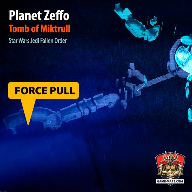 Location Map of Force Pull Force Ability in Jedi Fallen Order Planet Zeffo in Tomb of Miktrull - Star Wars Jedi: Fallen Order