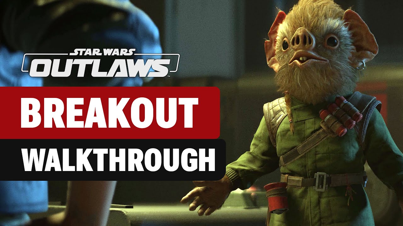 Breakout Main Quest Walkthrough for Star Wars Outlaws