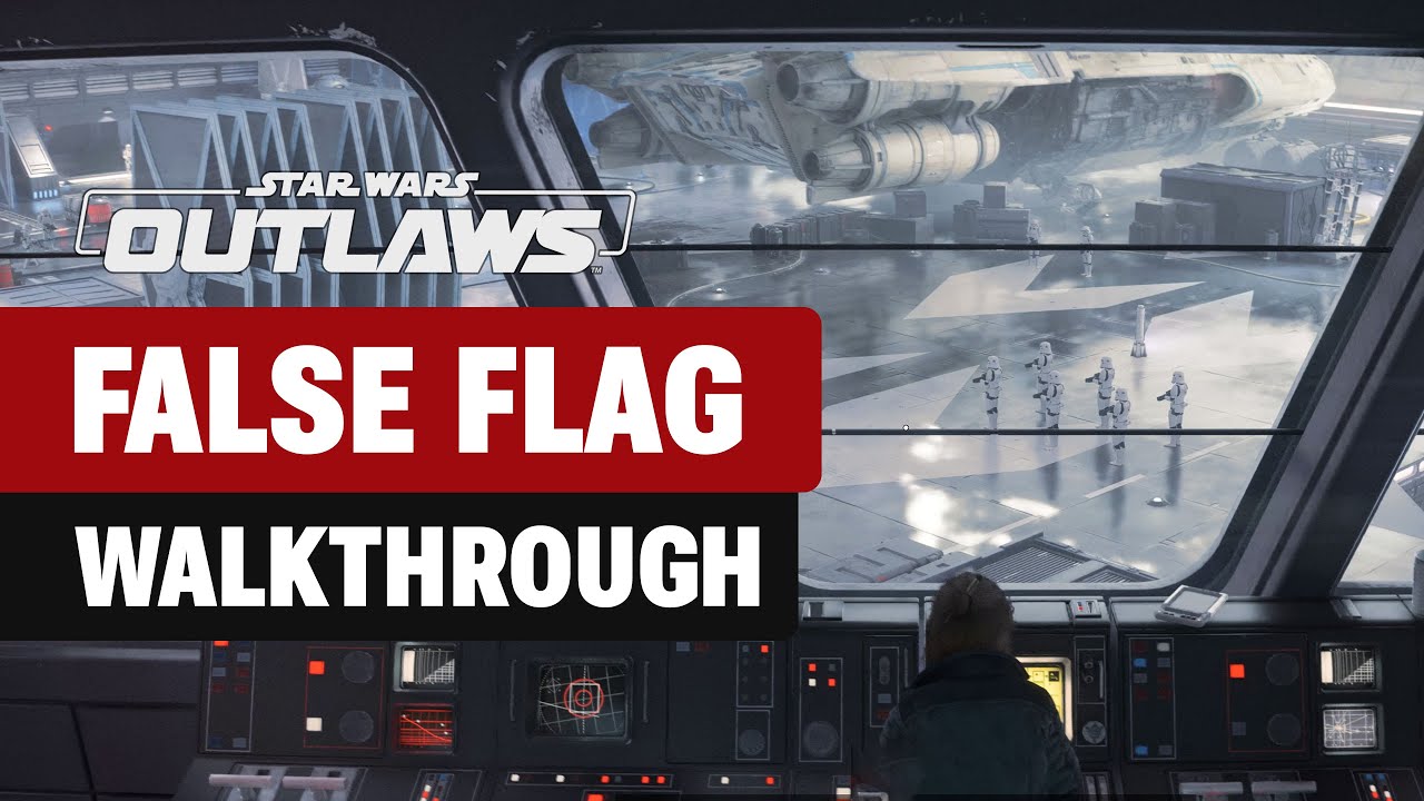 False Flag Main Quest Walkthrough for Star Wars Outlaws