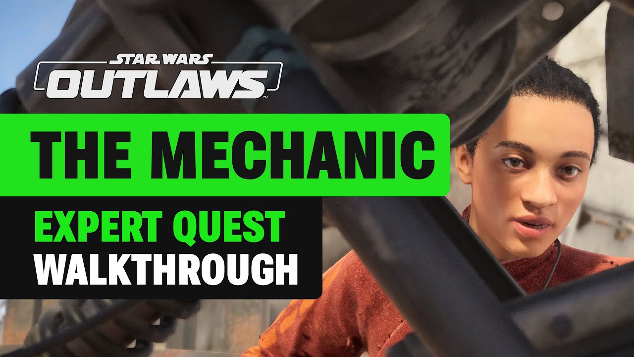 The Mechanic Expert Quest Walkthrough for Star Wars Outlaws