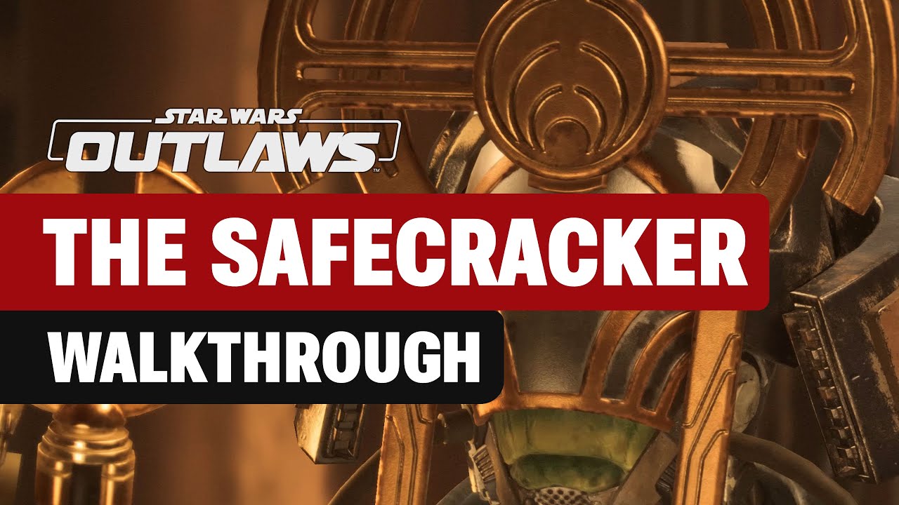 The Safecracker Main Quest Walkthrough for Star Wars Outlaws