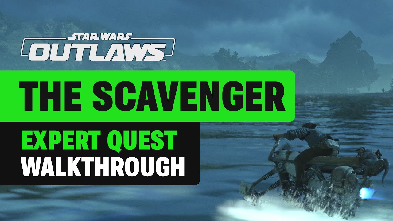 The Scavenger Expert Quest Walkthrough for Star Wars Outlaws