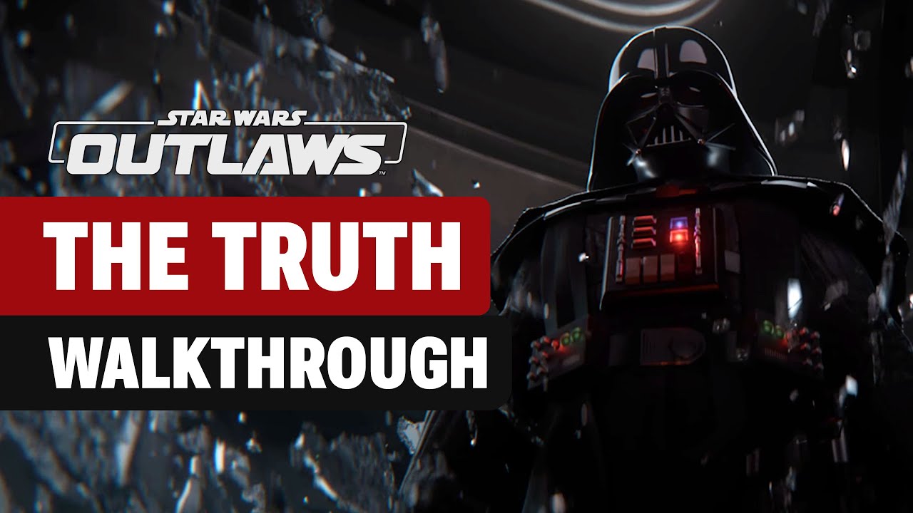 The Truth Main Quest Walkthrough for Star Wars Outlaws