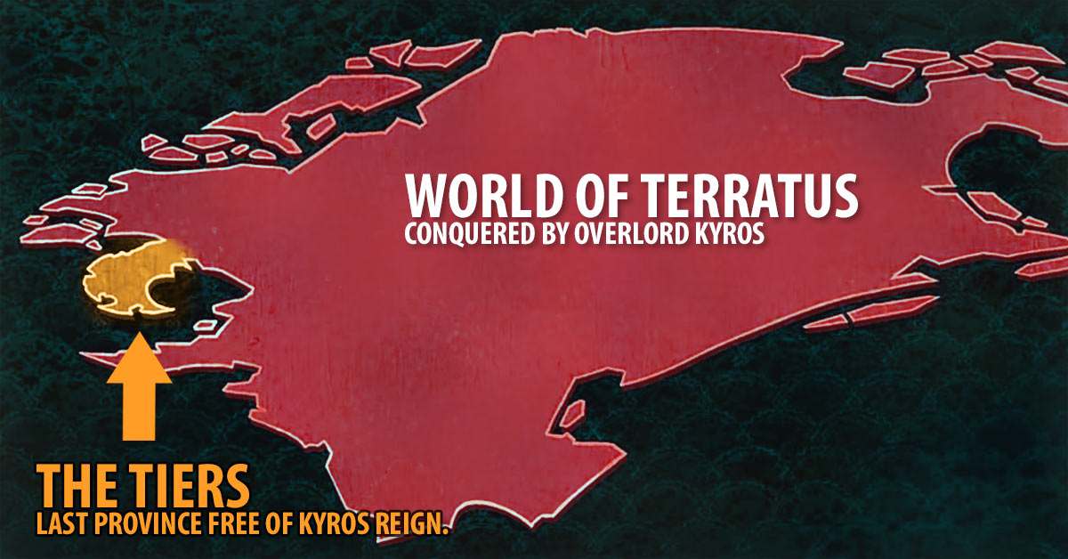 Tyranny - World of Terratus conquered by Overlord Kyros